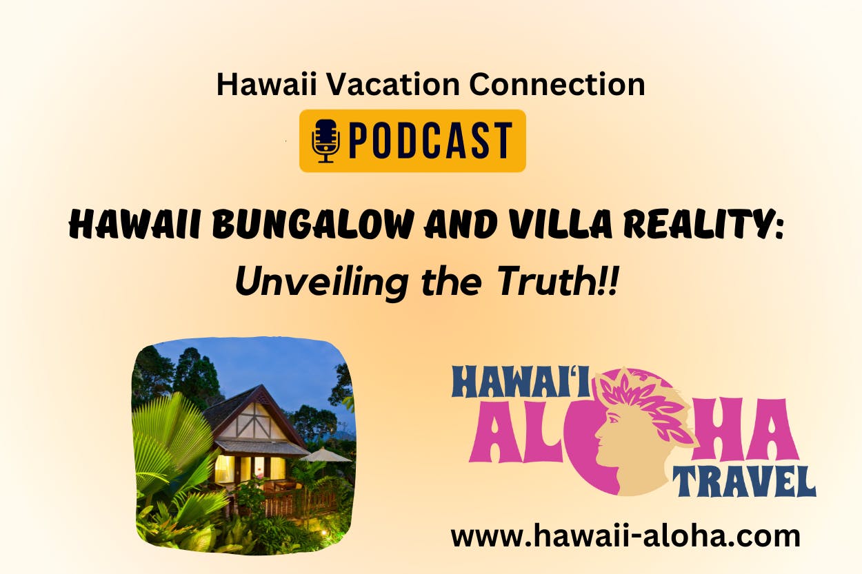 hawaii villa and bungalow truth